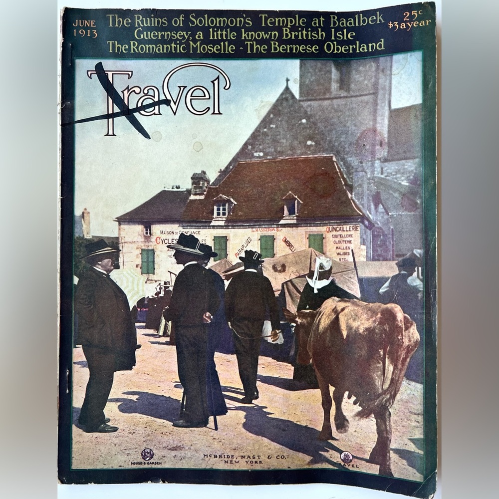 1913 JUNE TRAVEL MAGAZINE - QUIMPERLE, BRITTANY Railroads, Cars, Parks, Ads
